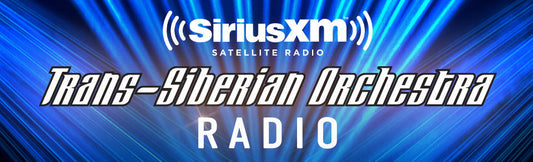 SiriusXM Channel: Trans-Siberian Orchestra Radio